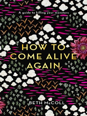 cover image of How to Come Alive Again